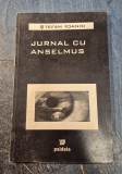 Jurnal cu anselmus Stefan Ioanid cu autograf