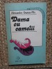 Dama cu camelii - Alexandre Dumas fiul, Editura Orion 1991, 229 pagini, Roman