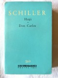 &quot;HOTII * DON CARLOS&quot;, Friedrich Schiller, 1965. Biblioteca Pentru Toti nr. 269, Alta editura