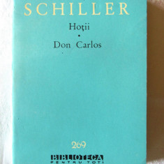 "HOTII * DON CARLOS", Friedrich Schiller, 1965. Biblioteca Pentru Toti nr. 269