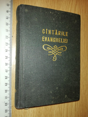 BIBLIE - CANTARILE EVANGHELIEI PENTRU BISERICILA CRESTINE BAPTISE 1978 foto