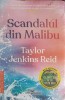 Scandalul din Malibu - Taylor Jenkins Reid, Leda Bazaar, 2022, Romana, Paperback, Historical Fiction