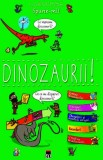 Spune-mi! Dinozaurii! - Hardcover - Larousse - RAO