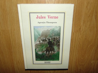Agentia Thompson -Jules Verne -Colectia Adevarul nr:33 foto