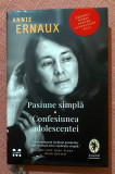 Pasiune simpla. Confesiunea adolescentei. Editura Pandora, 2022 - Annie Ernaux