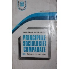 PRINCIPIILE SOCIOLOGIEI COMPARATE