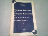 FALSURI AMUZANTE SI FALSURI ARTISTICE LA B.N.R., C.F.R., P.T.T. SI DATORIA PUBLICA - H. STAHL (CU DEDICATIA AUTORULUI)