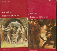 THEODOR LIPPS - BAZELE ESTETICII ( 2 VOL ) ( BA ) foto