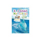 A to Z Animal Mysteries #4: Dolphin Detectives