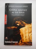 Cumpara ieftin CHIPUL NESTIUT AL LUI IISUS - MARIANO FERNANDEZ URRESTI