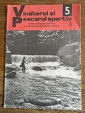 Revista Vanatorul si pescarul sportiv nr. 5 / 1978 / R1P1P