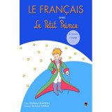 Le francais avec Le Petit Prince 1. L&#039;Hiver - Despina Calavrezo
