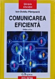 Cumpara ieftin Comunicarea eficienta (editia a patra) - 2015 - Ion Ovidiu Panisoara (XB150)