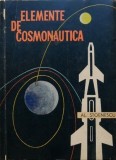 Elemente de cosmonautica - Al. Stoenescu - Carte beletristica, Roman