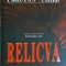 Douglas Preston - Relicva