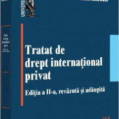 Tratat de drept international privat Ed.2 - Ioan Macovei