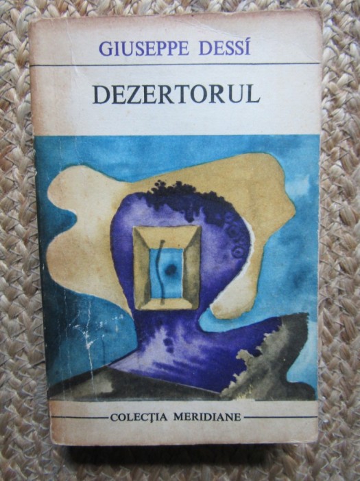 GIUSEPPE DESSI - DEZERTORUL