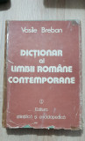Dicționar al limbii rom&acirc;ne contemporane - Vasile Breban