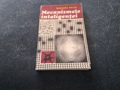 MARIANA BELIS - MECANISMELE INTELIGENTEI foto