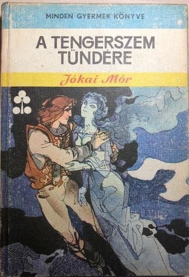 A tengerszem tundere Jokai Mor