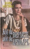 James Mitchell - Atat de departe, atat de aproape.