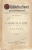 O Seamă de Cuvinte și Cronica - Ioan Neculce, 1909, Librăriei Socec &amp; Co., București, Carte Veche, Limba Rom&acirc;nă