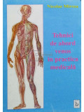 Nicolae Mircea - Tehnici de abord venos in practica medicala (editia 1993)