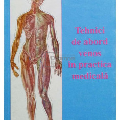 Nicolae Mircea - Tehnici de abord venos in practica medicala (editia 1993)