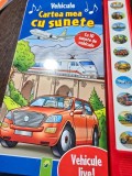 Cartea mea cu sunete. Vehicule