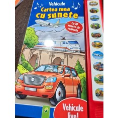Cartea mea cu sunete. Vehicule