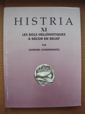 HISTRIA XI - LES BOLS HELLENISTIQUES A DECOR EN RELIEF - 2000 foto