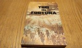 TREI IN FURTUNA - Virgil Bostanaru (autograf) - Editura Militara, 1987, 240 p.