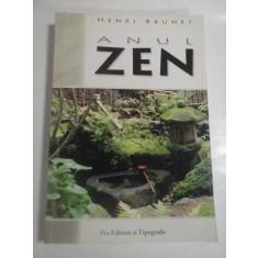 ANUL ZEN - HENRI BRUNEL