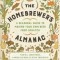 The Homebrewer&#039;s Almanac: A Seasonal Guide to Making Your Own Beer from Scratch