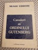Cavaleri ai ordinului Gutenberg Neagu Udroiu