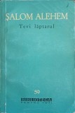 Tevye Laptarul - Salom Alehem, 1960, BPT, Romana, Beletristica, Roman