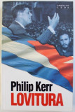 LOVITURA de PHILIP KERR , 2008