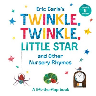 Eric Carle&amp;#039;s Twinkle, Twinkle, Little Star and Other Nursery Rhymes: A Lift-The-Flap Book foto