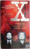Dosarele X. Vartejul &ndash; Charles Grant. Carte beletristica