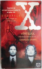 Dosarele X. Vartejul &ndash; Charles Grant