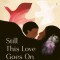 Still This Love Goes on