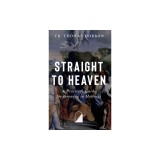 Straight to Heaven