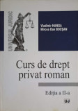 CURS DE DREPT PRIVAT ROMAN-VLADIMIR HANGA, MIRCEA DAN BOCSAN