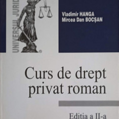 CURS DE DREPT PRIVAT ROMAN-VLADIMIR HANGA, MIRCEA DAN BOCSAN