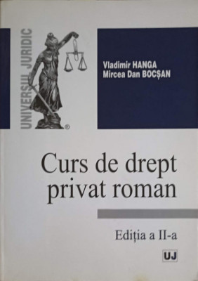 CURS DE DREPT PRIVAT ROMAN-VLADIMIR HANGA, MIRCEA DAN BOCSAN foto