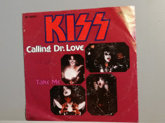 Kiss ? Calling Dr Love /Take Me (1978/Bellaphon/RFG) - Vinil Single pe &amp;#039;7/NM foto