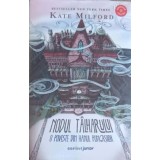 NODUL TALHARULUI. O POVESTE DIN HANUL PUNGASILOR-KATE MILFORD-248875