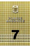 Planse masonice. Vol.7 - Emilian M. Dobrescu