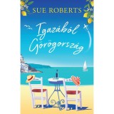 Igaz&aacute;b&oacute;l G&ouml;r&ouml;gorsz&aacute;g - Sue Roberts
