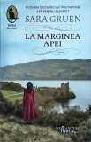 Sara Gruen - La marginea apei